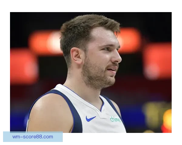 东契奇40分准三双创纪录力压詹姆斯全场最佳无詹姆斯难以取胜